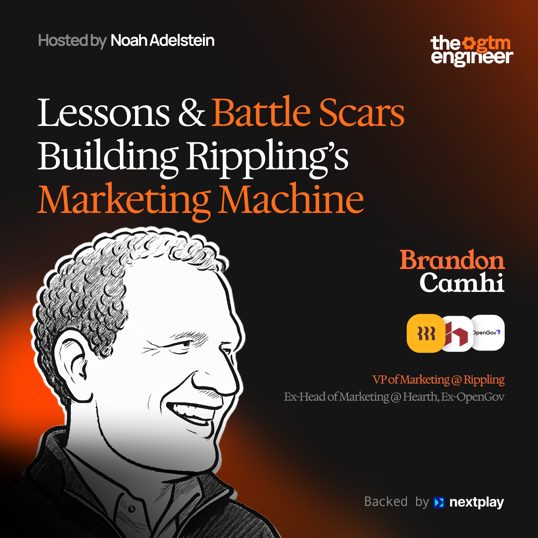 Lessons & Battle Scars Building Rippling's Marketing Machine — Brandon Camhi (Rippling)