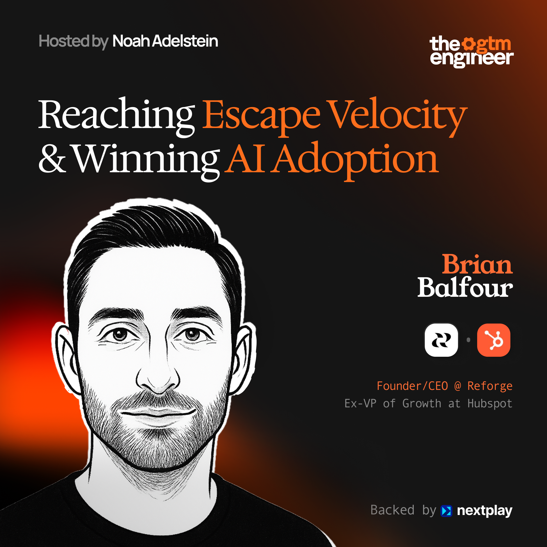 Reaching Escape Velocity: Winning AI Adoption — Brian Balfour (Reforge)