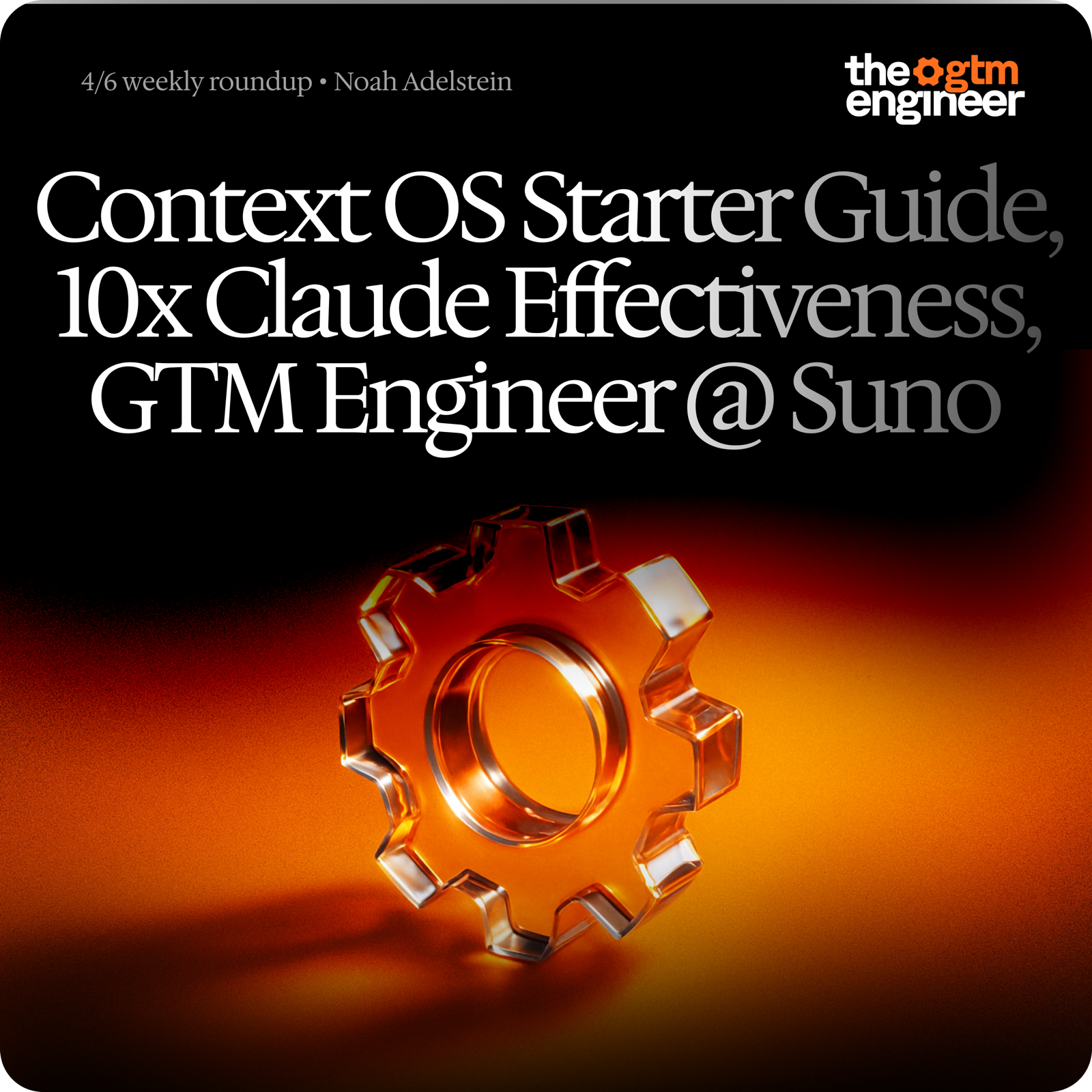 Weekly Roundup — Apr 6, 2026: A Context OS starter guide, 10x'ing Claude Code, WebMCP in Chrome