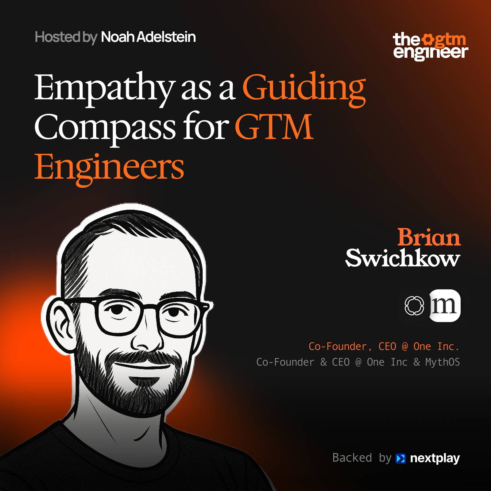Empathy as a Guiding Compass for GTM Engineers — Brian Swichkow (MythOS)